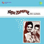 Naya Zamana (1971) Mp3 Songs